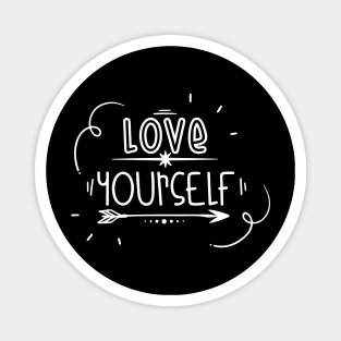 Love yourself! Magnet